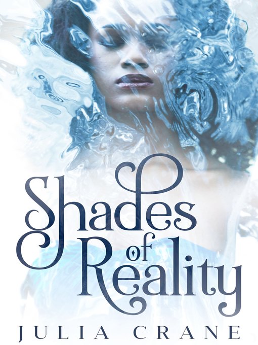 Title details for Shades of Realityy by Julia Crane - Available